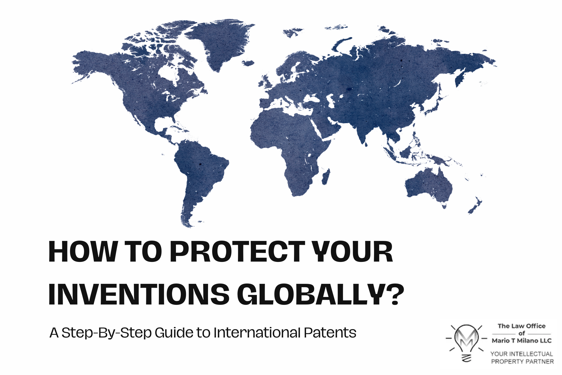 How to Protect Your Inventions Globally?